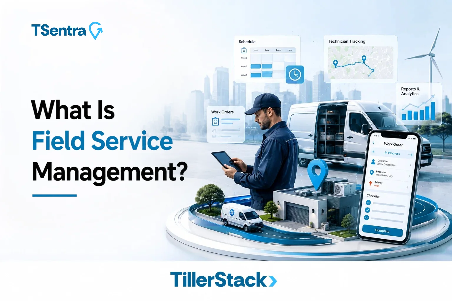 What Is Field Service Management?
